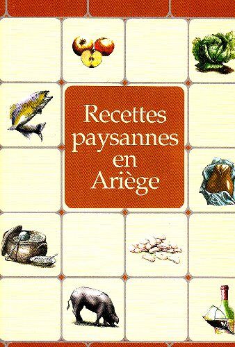 Recettes Paysannes En Ariege