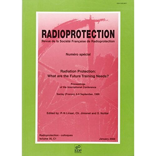 Radiation Protection: What Are The Future Training Needs