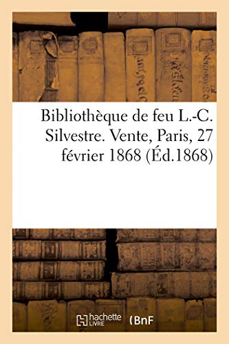 Bibliothèque De Feu L.-C. Silvestre. Correspondance De Jombert. Manuscrit De Florian