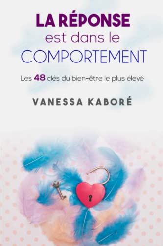 La Réponse Est Dans Le Comportement