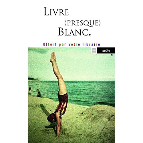 Livre (Presque) Blanc.
