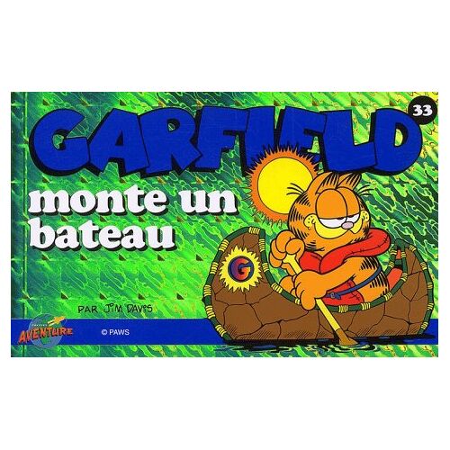 Garfield, Tome 33 : Garfield Monte Un Bateau