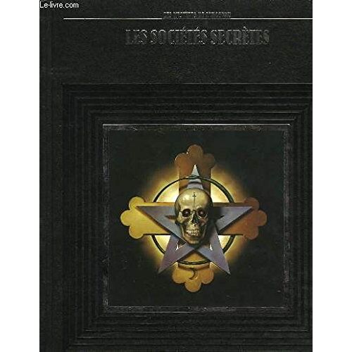 Les Sociétés Secrètes