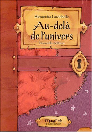 Au Dela De L Univers T01