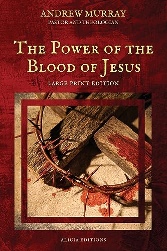 The Power Of The Blood Of Jesus