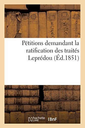 Pétitions Adressées À L'assemblée Législative Par Les Négociants Et Fabricants De Paris, Lyon