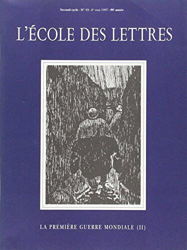 La Première Guerre Mondiale T.1