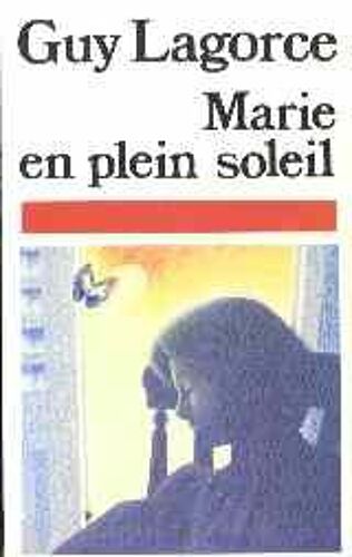 Marie En Plein Soleil