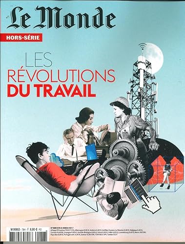 Le Monde Hs N°78 : Le Travail - Septembre 2021