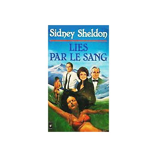 Liés Par Le Sang (Presses Pocket)