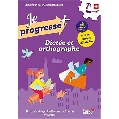 Dictée Et Orthographe 7e Harmos