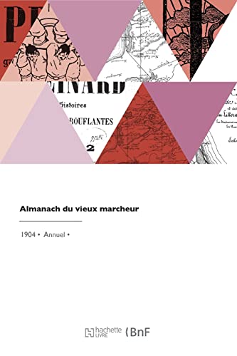 Almanach Du Vieux Marcheur