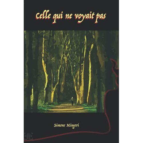 Celle Qui Ne Voyait Pas