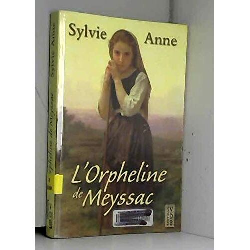 Orpheline De Meyssac (L')