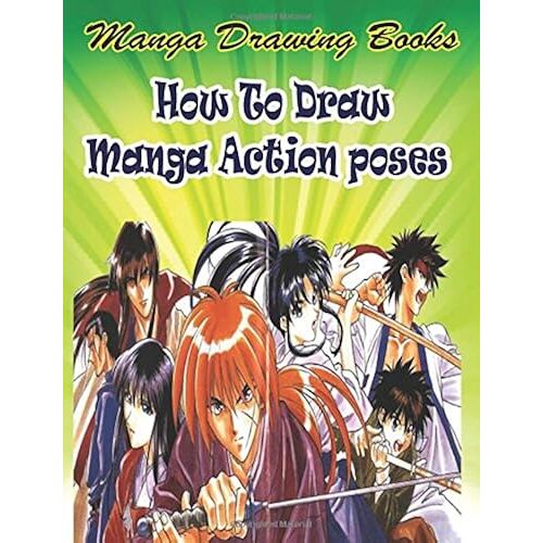 How To Draw Action Manga: Learn Japanese Manga Eyes And Pretty Manga Face (Manga Drawing Books)