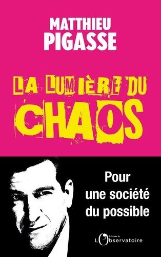 La Lumière Du Chaos