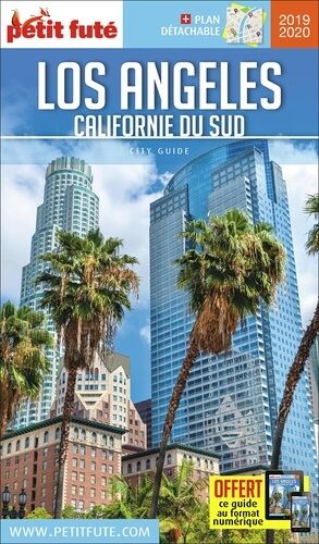 Petit Futé Los Angeles - Californie Du Sud (1 Plan Détachable) - City Guide 2019-2020
