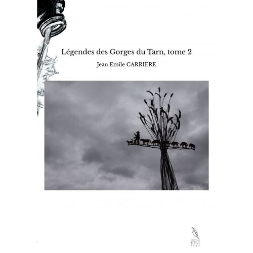 Légendes Des Gorges Du Tarn, Tome 2