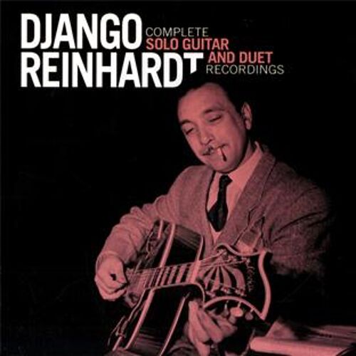 Complete Solo Guitar & Duet Recordings
