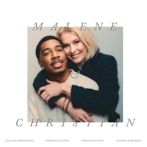 Malene Mortensen & Christian Sands « Malene & Christian »
