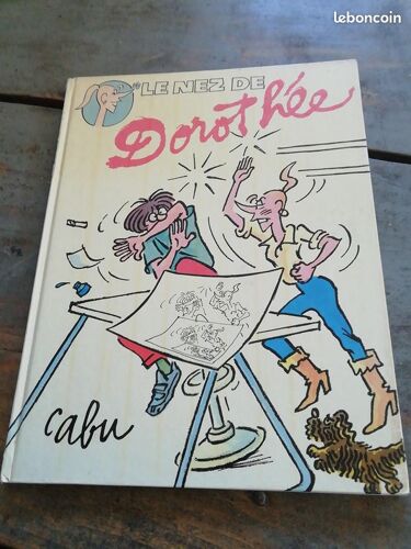Bd Le Nez De Dorothée Cabu Édition Abedition 1986