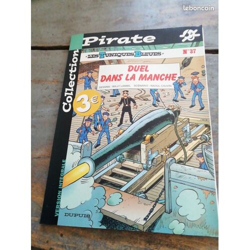 Bd Les Tuniques Bleues N. 37 Duel Dans La Manche Lambil&Cauvin Édition Dupuis Collection Pirate 2003