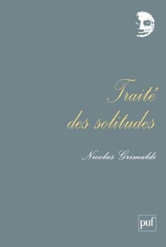 Traité Des Solitudes