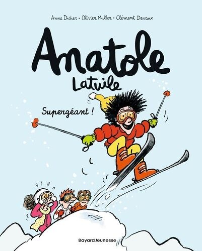 Anatole Latuile - Tome 14 - Supergéant !
