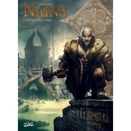 Terres D'arran : Nains - Tome 11 - Torun De La Forge