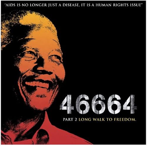 46664 Pt.2 - Long Walk To Freedom