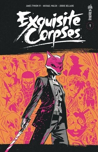 Exquisite Corpses - Tome 1