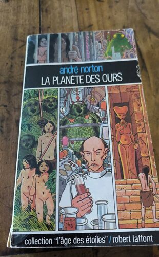 André Norton La Planète Des Ours Robert Laffont Octobre 1977