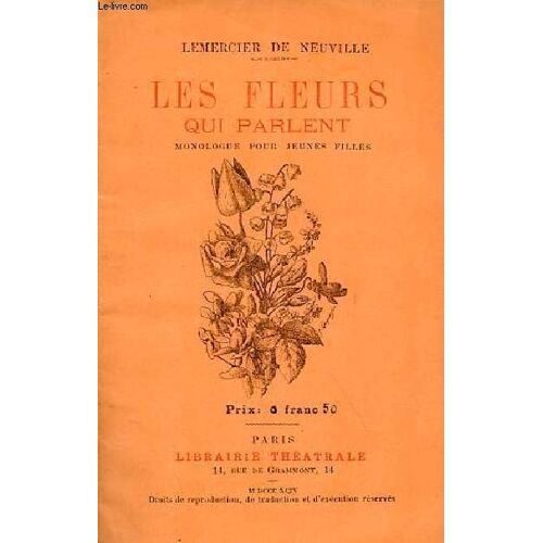 Les Fleurs Qui Parlent - Monologue Pour Jeunes Filles.