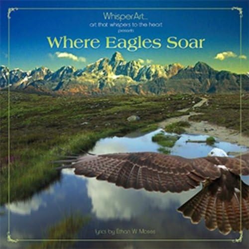 Where Eagles Soar