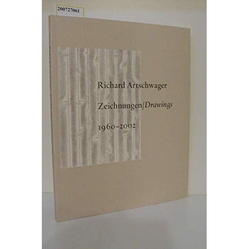 Richard Artschwager: Drawings / Zeichnungen 1960-2002