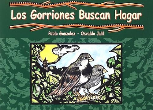 Los Gorriones Buscan Hogar