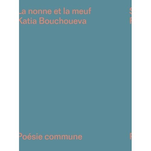 La Nonne Et La Meuf