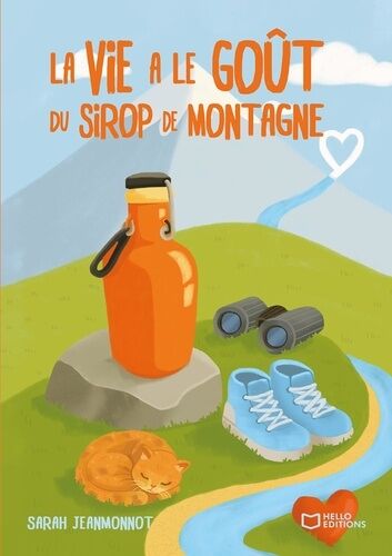 La Vie A Le Goût Du Sirop De Montagne