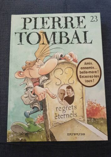 Bd Pierre Tombal Tome 23 -(1ère Édition) Octobre 2006