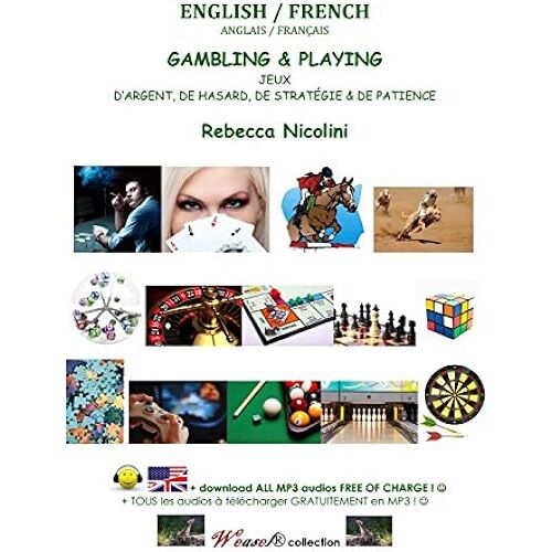 Jeux D'argent, De Hasard, De Strategie & De Patience: Version Noir & Blanc (Weasel)
