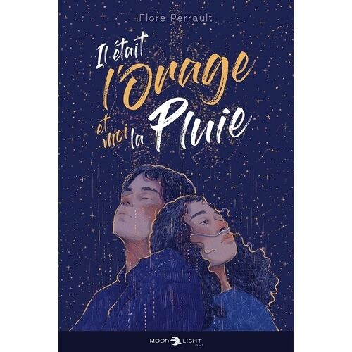 Il Était L'orage Et Moi La Pluie