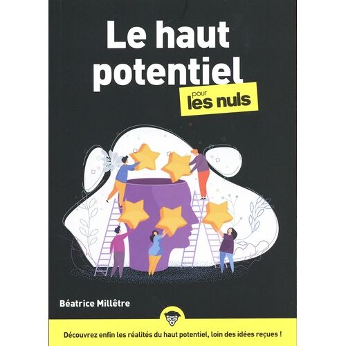 Le Haut Potentiel Pour Les Nuls