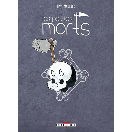 Les Petites Morts - Retour Vers Le Fémur