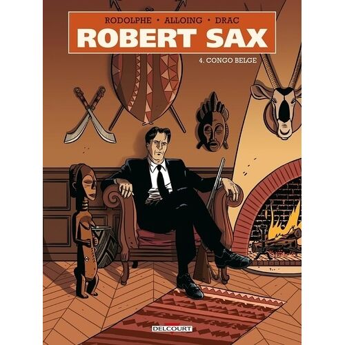 Robert Sax - Tome 4 - Congo Belge