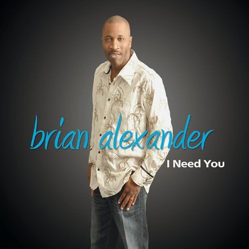I Need You