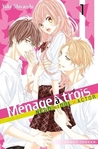 Ménage À Trois - Tome 1