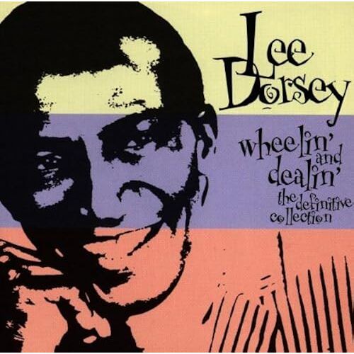 Wheelin' And Dealin': The Definitive Collection