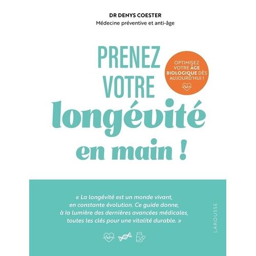 Prenez Votre Longévité En Main !