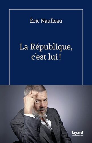 La République, C'est Lui !