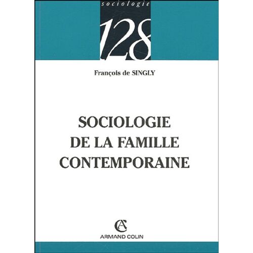 Sociologie De La Famille Contemporaine